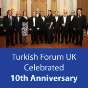 Turkish Forum UK Celebrated 10th Anniversary